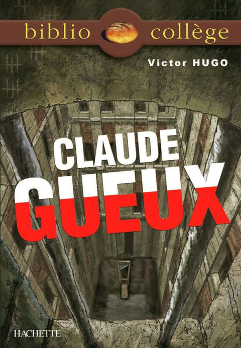 Cover image for book Bibliocollège - Claude Gueux, Victor Hugo