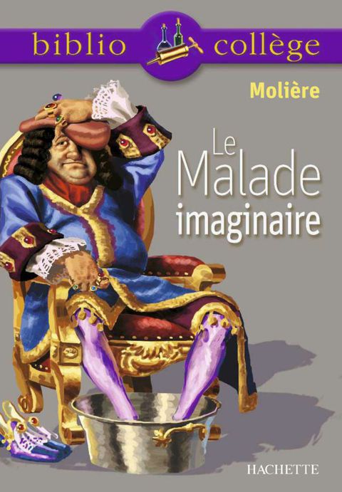 Cover image for book Bibliocollège - Le Malade imaginaire, Molière