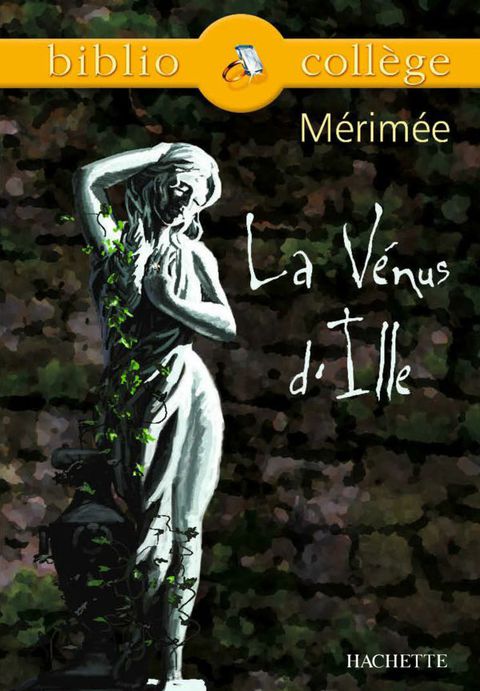 Cover image for book Bibliocollège - La Vénus d'Ille, Mérimée