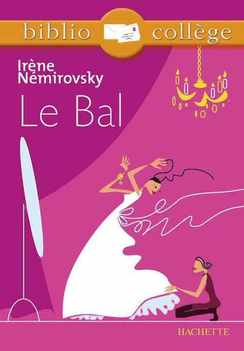 Cover image for book Bibliocollège - Le bal, Irène Némirovsky