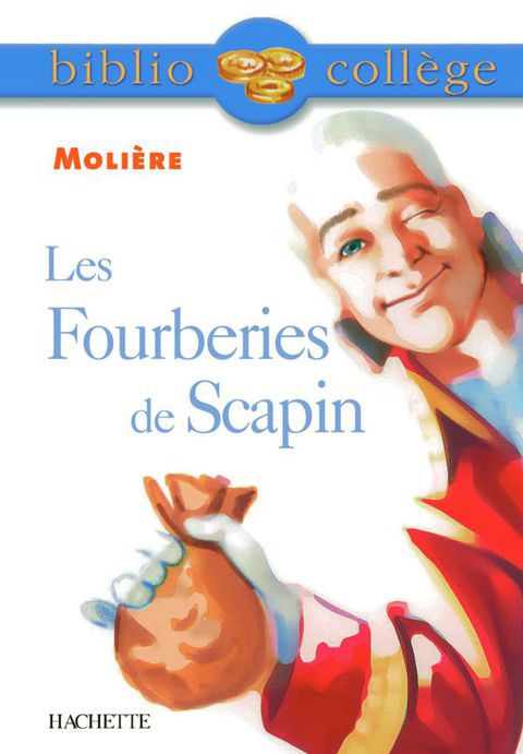 Cover image for book Bibliocollège - Les Fourberies de Scapin, Molière