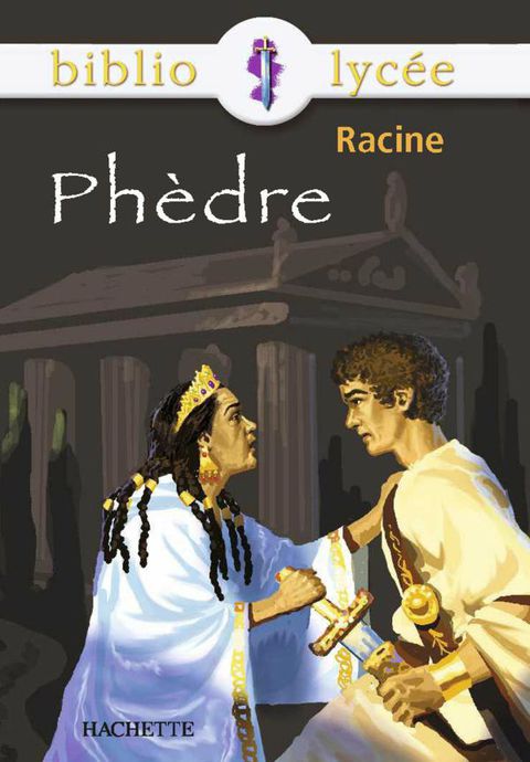 Cover image for book Bibliolycée - Phèdre, Racine