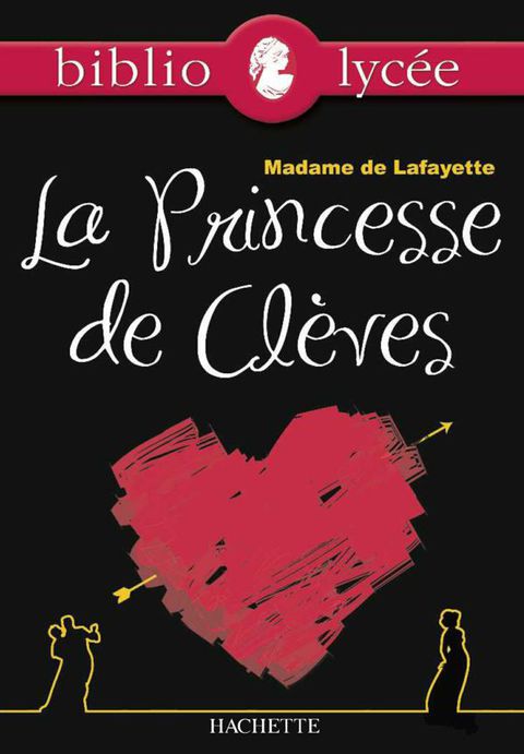 Cover image for book Bibliolycée - La Princesse de Clèves, Madame de la Fayette
