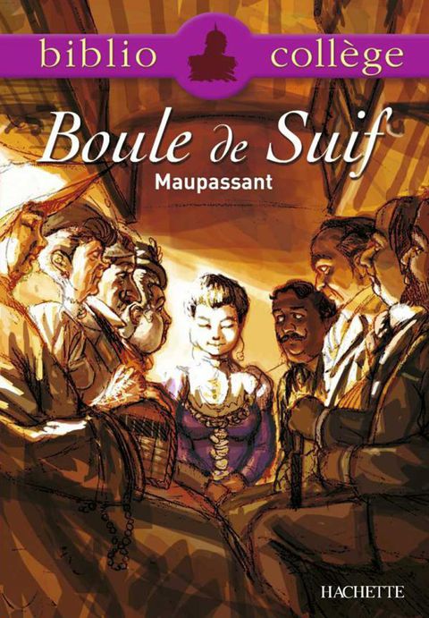 Cover image for book Bibliocollège - Boule de Suif, Maupassant