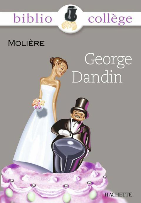 Cover image for book Bibliocollège - George Dandin, Molière