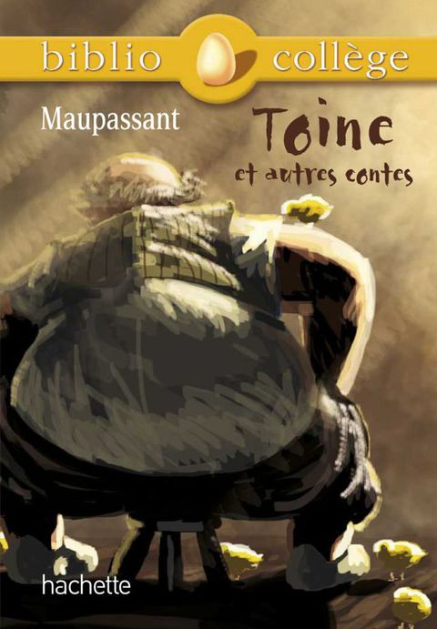 Cover image for book Bibliocollège - Toine et autres contes, Maupassant
