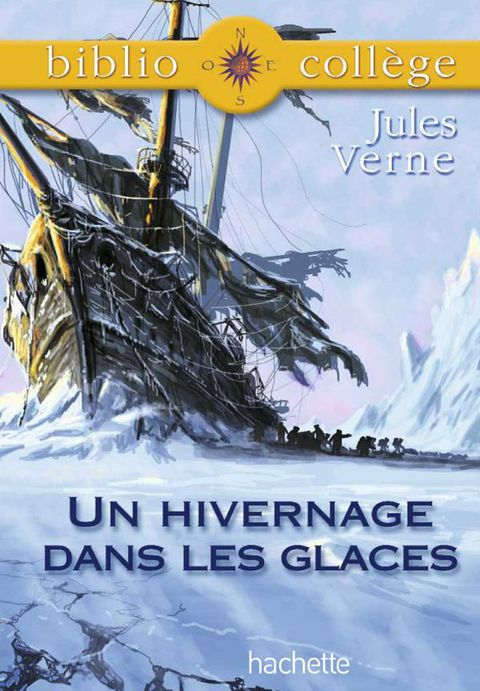 Cover image for book Bibliocollège - Un hivernage dans les glaces, Jules Verne