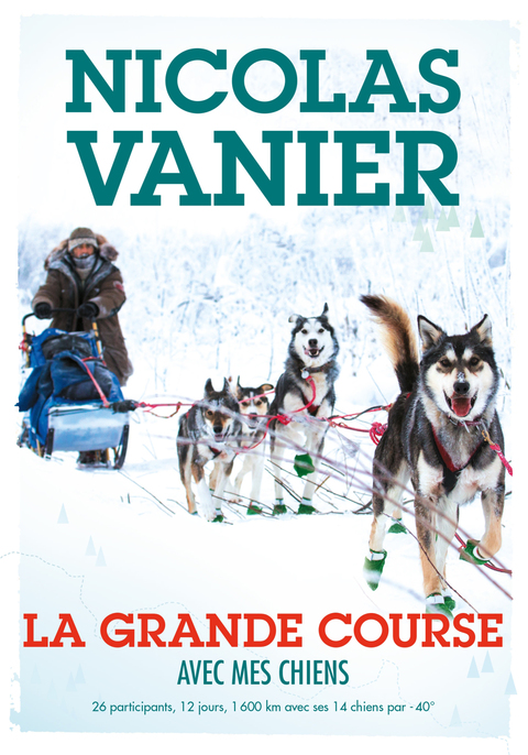 Cover image for book Avec mes chiens - Tome 2 - La Grande Course