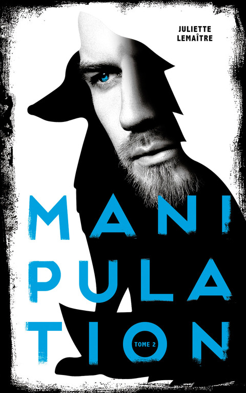 Cover image for book Manipulation - Tome 2 - Renards