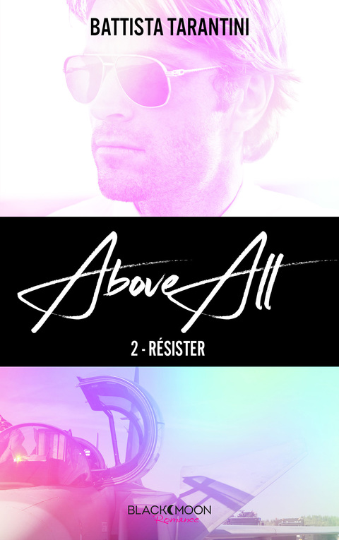 Cover image for book ABOVE ALL  #2 Résister