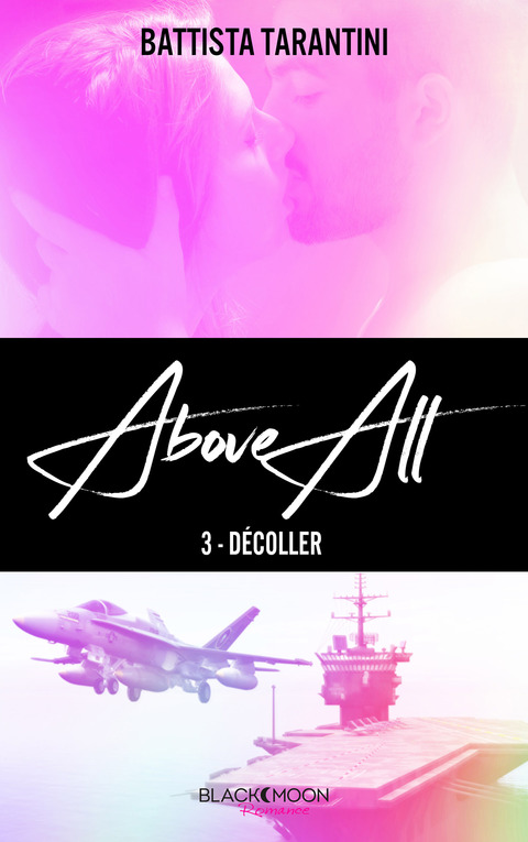 Cover image for book ABOVE ALL #3 Décoller