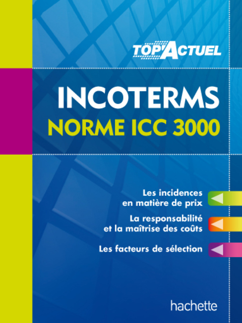 Cover image for book Top'Actuel - Incoterms - Norme ICC 3000