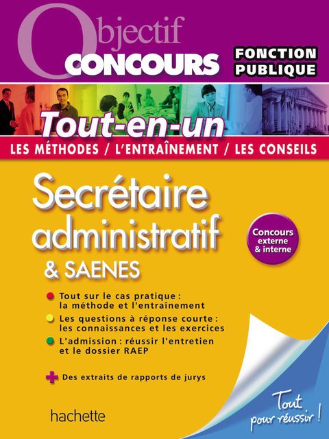 Cover image for book Objectif Concours Tout-en-un - Secrétaire administratif & SAENES Catégorie B