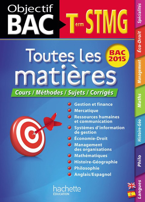 Cover image for book Objectif Bac Toutes les matières Tle STMG
