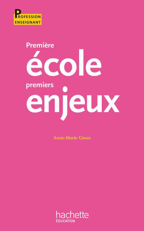Cover image for book Première école, premiers enjeux