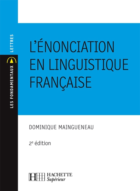 Cover image for book L'énonciation en linguistique française