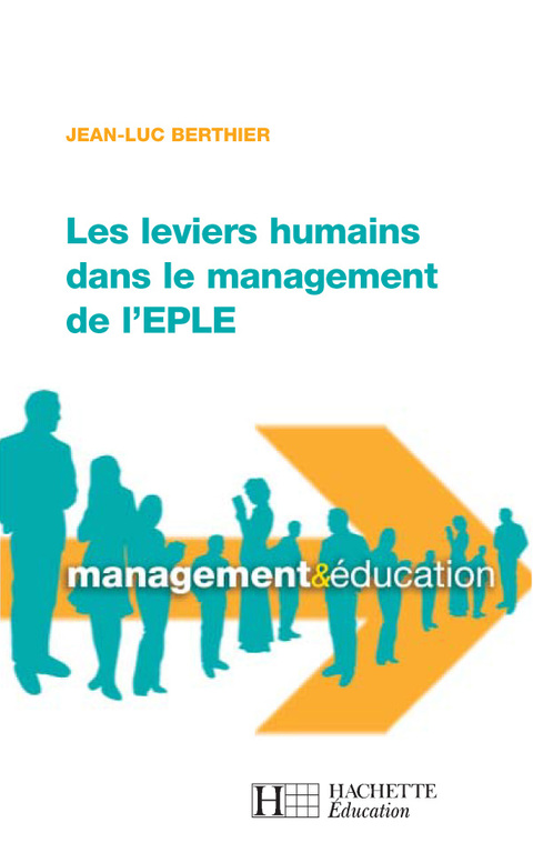 Cover image for book Les leviers humains dans le management de l'EPLE