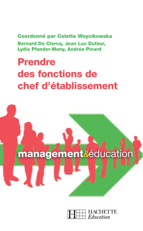 Cover image for book Prendre des fonctions de chef d'établissement