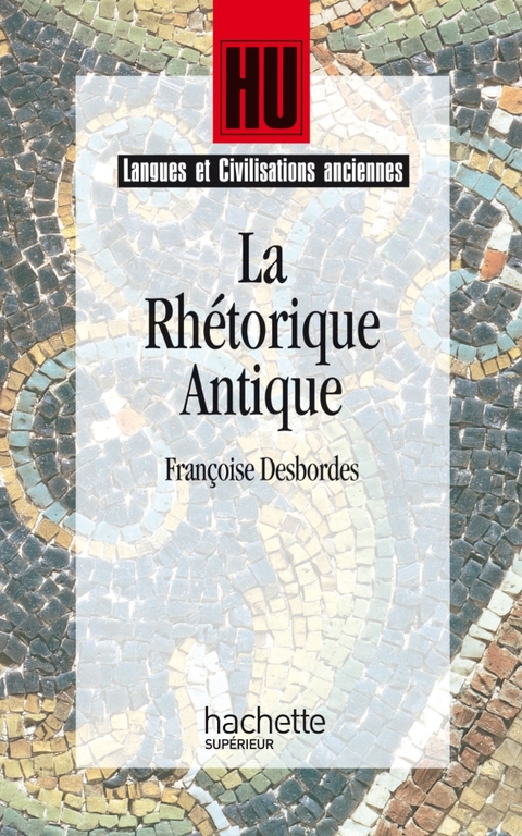 Cover image for book La Rhétorique antique