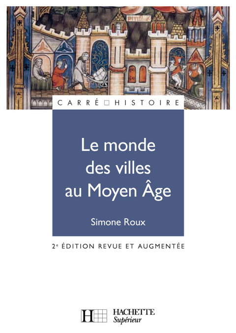 Cover image for book Le monde des villes au Moyen Âge - Ebook epub