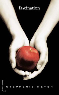 Twilight Tome 1 : fascination : Stephenie Meyer - 2012010679