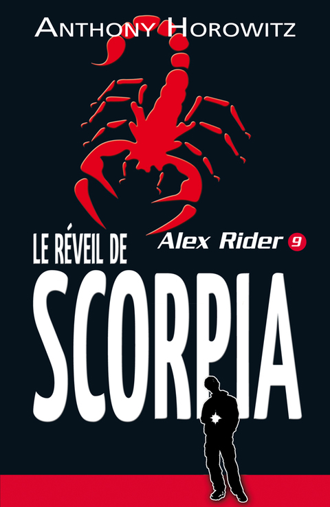 Cover image for book Alex Rider 9- Le Réveil de Scorpia