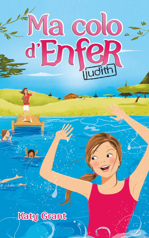 Cover image for book Ma colo d'enfer 2 - Judith