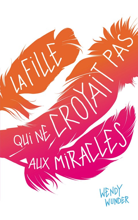 Cover image for book La fille qui ne croyait pas aux miracles