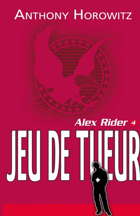Cover image for book Alex Rider 4 - Le jeu du tueur