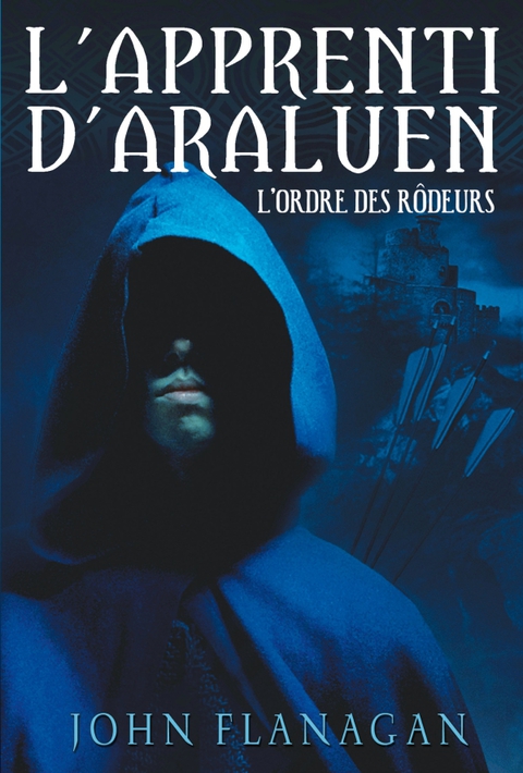 Cover image for book L'Apprenti d'Araluen 1 - L'Ordre des Rôdeurs