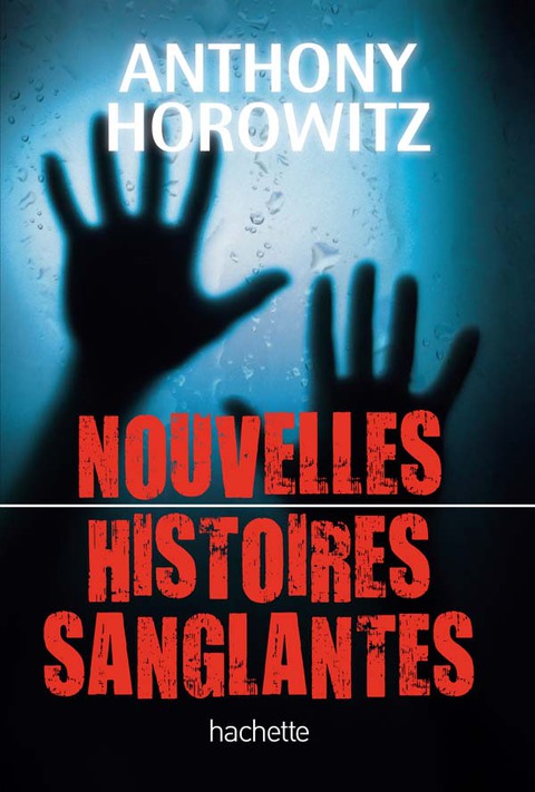 Cover image for book Nouvelles histoires sanglantes