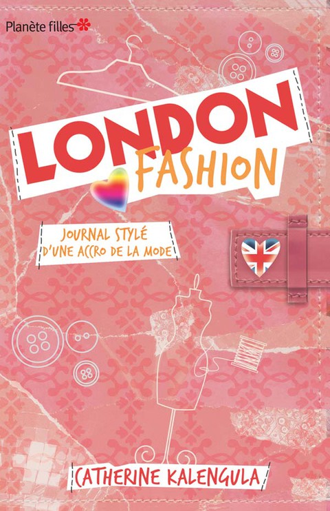 Cover image for book London Fashion 1 - Journal stylé d'une accro de la mode