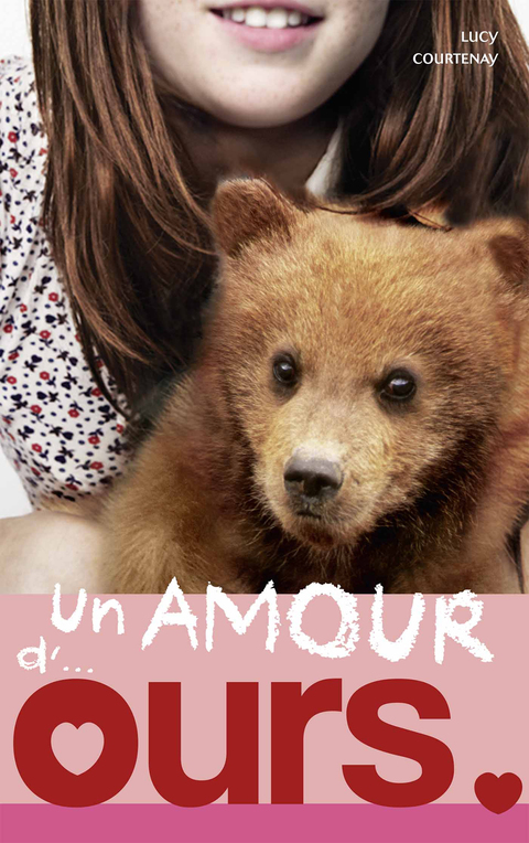 Cover image for book Un amour de... - Tome 3 - Un amour d'ours