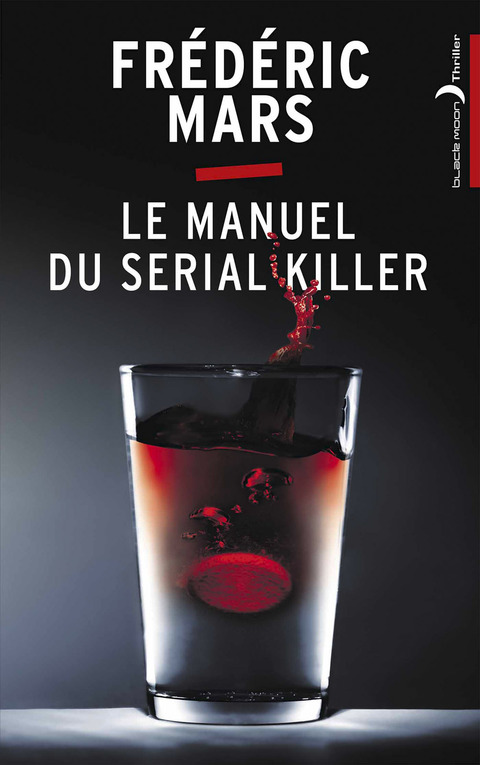 Cover image for book Le Manuel du serial killer