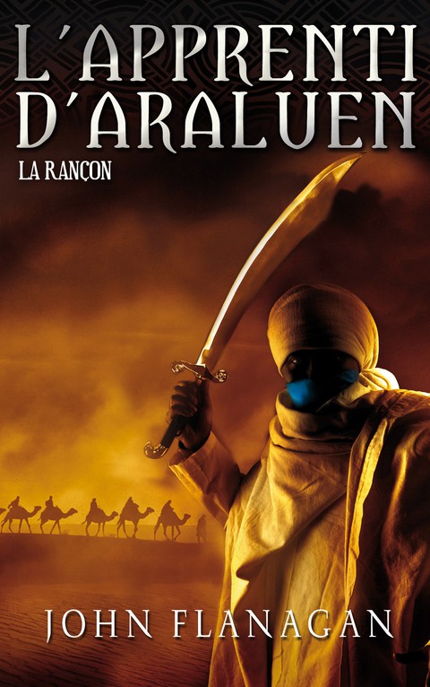 Cover image for book L'Apprenti d'Araluen 7 - La Rançon