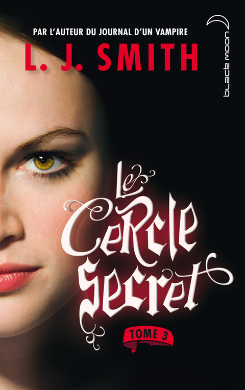 Cover image for book Le cercle secret 3