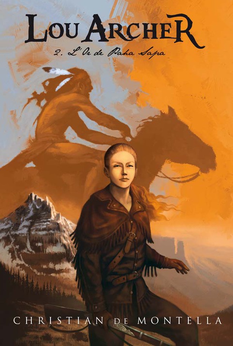 Cover image for book Lou Archer 2 - L'or de Paha Sapa