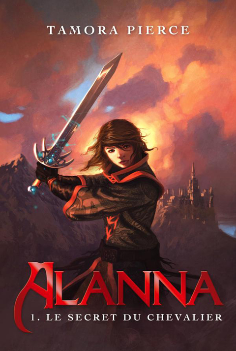 Cover image for book Alanna 1 - Le secret du chevalier