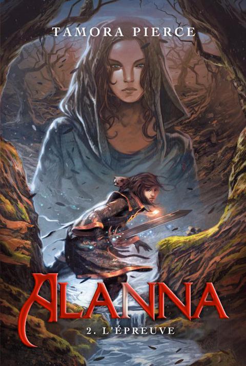 Cover image for book Alanna 2 - L'épreuve