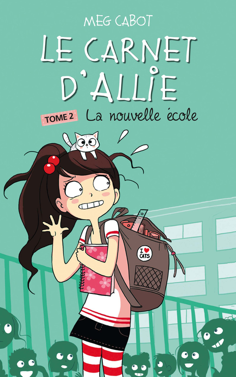 Cover image for book Le Carnet d'Allie 2 - La nouvelle école