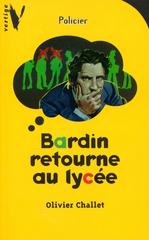 Cover image for book Bardin retourne au lycée