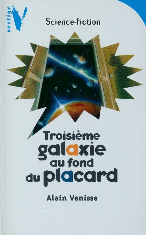 Cover image for book Troisième Galaxie au Fond du Placard