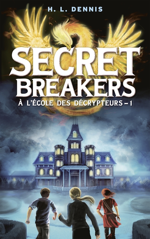 Cover image for book Secret breakers (À l'école des décrypteurs) Tome 1