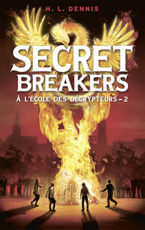 Cover image for book Secret breakers (À l'école des décrypteurs) Tome 2