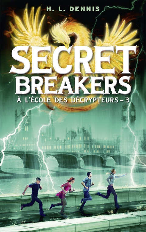 Cover image for book Secret breakers (À l'école des décrypteurs) Tome 3