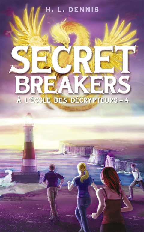 Cover image for book Secret breakers (À l'école des décrypteurs) Tome 4