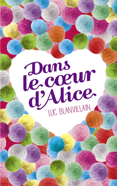 Cover image for book Dans le coeur d'Alice