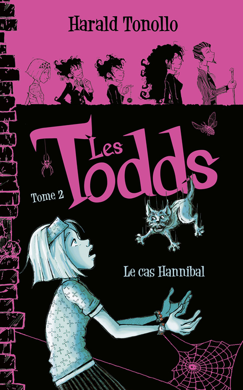 Cover image for book Les Todds 2 - Le cas Hannibal