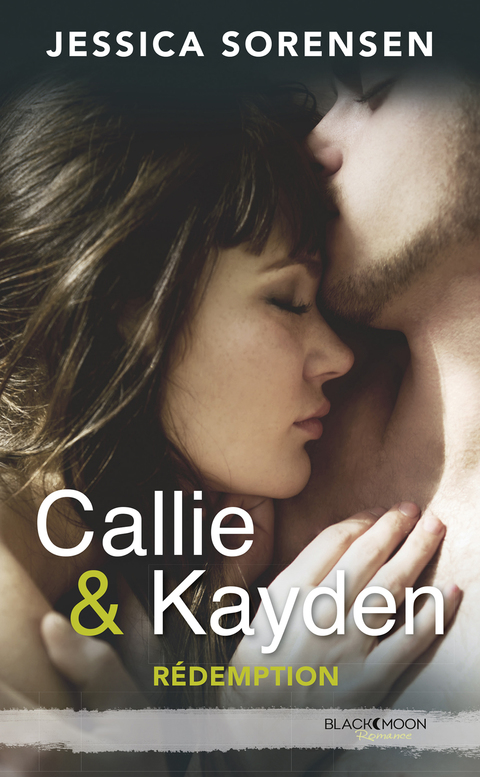 Cover image for book Callie et Kayden - Tome 2 - Rédemption