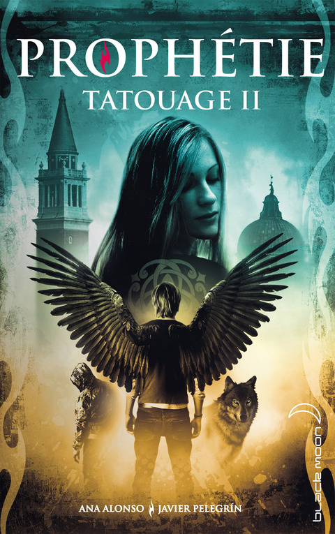 Cover image for book Tatouage - Tome 2 - Prophétie